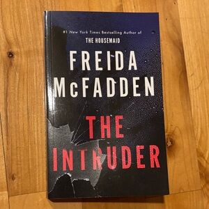 Freida McFadden | The Intruder